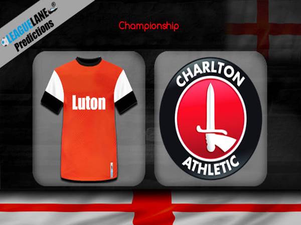 Nhận định kèo Luton Town vs Charlton, 02h45 ngày 27/11