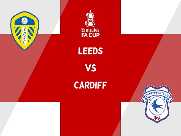 Nhận định, soi kèo Leeds vs Cardiff – 02h45 19/01, Cúp FA